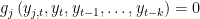 $ g_j \left (y_{j,t}, y_t, y_{t-1}, …, y_{t-k} \right) =0 $