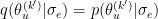 $q(\theta_u^{(k')}|\sigma_e)=p(\theta^{(k')}_u|\sigma_e)$